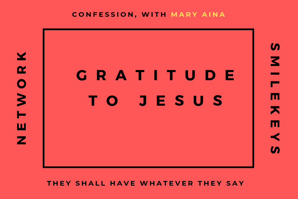 Confession of Gratitude to Jesus 16